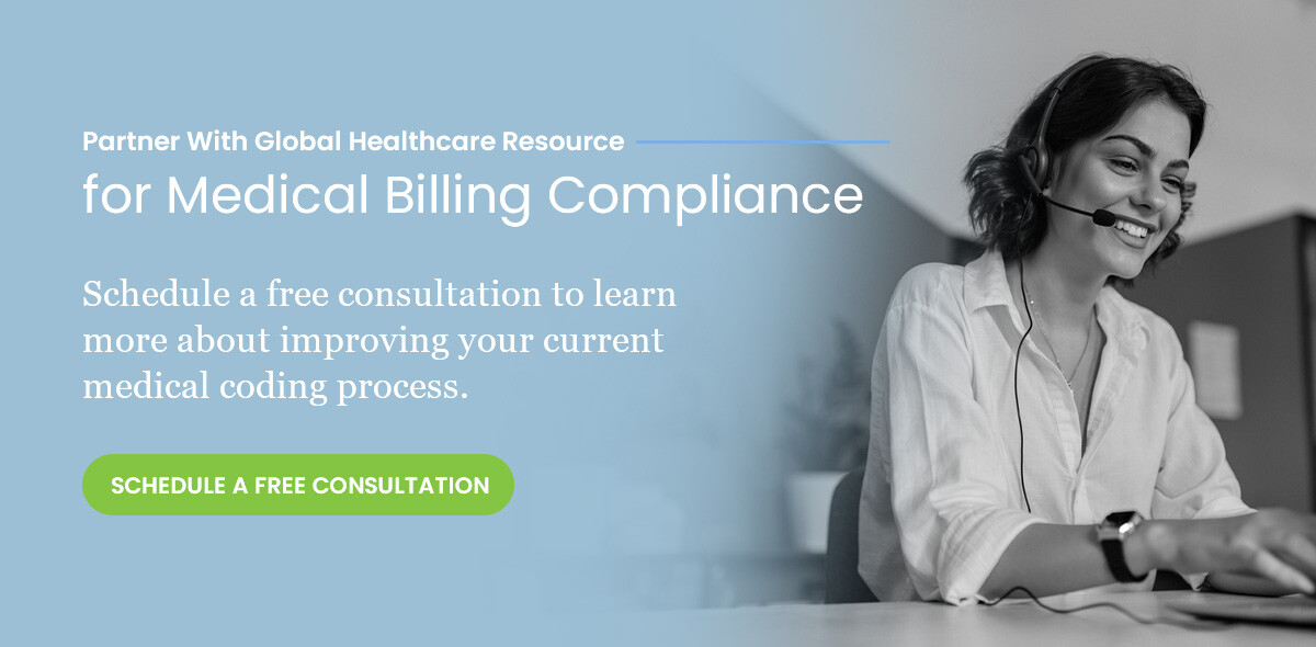 Partner with Global Healthcare Resource for Medical Billing Compliance